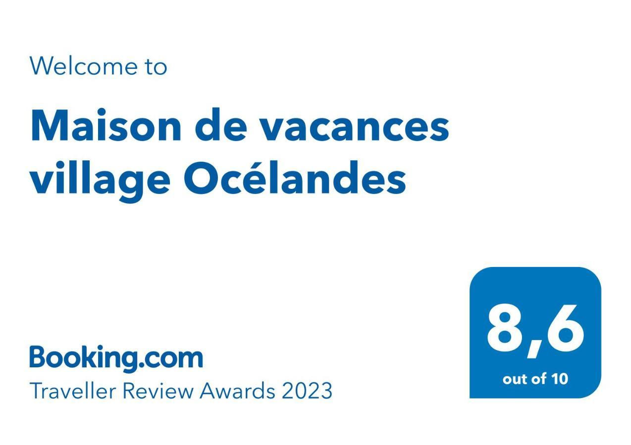 Maison De Vacances Village Ocelandes Saint-Julien-en-Born Εξωτερικό φωτογραφία